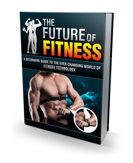 The Future Of Fitness