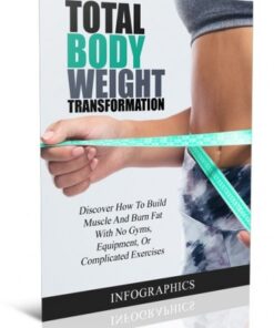 Total Body Weight Video Upgrade