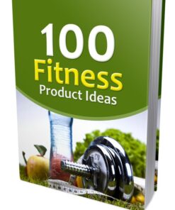 100 Fitness Product Ideas