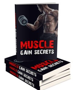 Muscle Gain Secrets