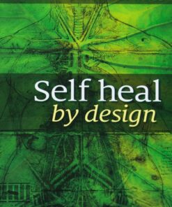 Self Heal By Design - By Barbara O'Neill: The Role Of Micro-Organisms For Health