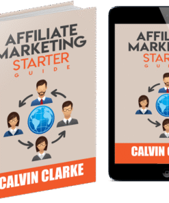 Affiliate Marketing Starter Guide