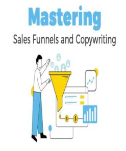 Mastering Sales Funnels and Copywriting Templates